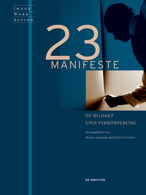 cover image of 23 Manifeste zu Bildakt und Verkörperung